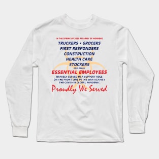 Essential Workers Covid-19 Long Sleeve T-Shirt